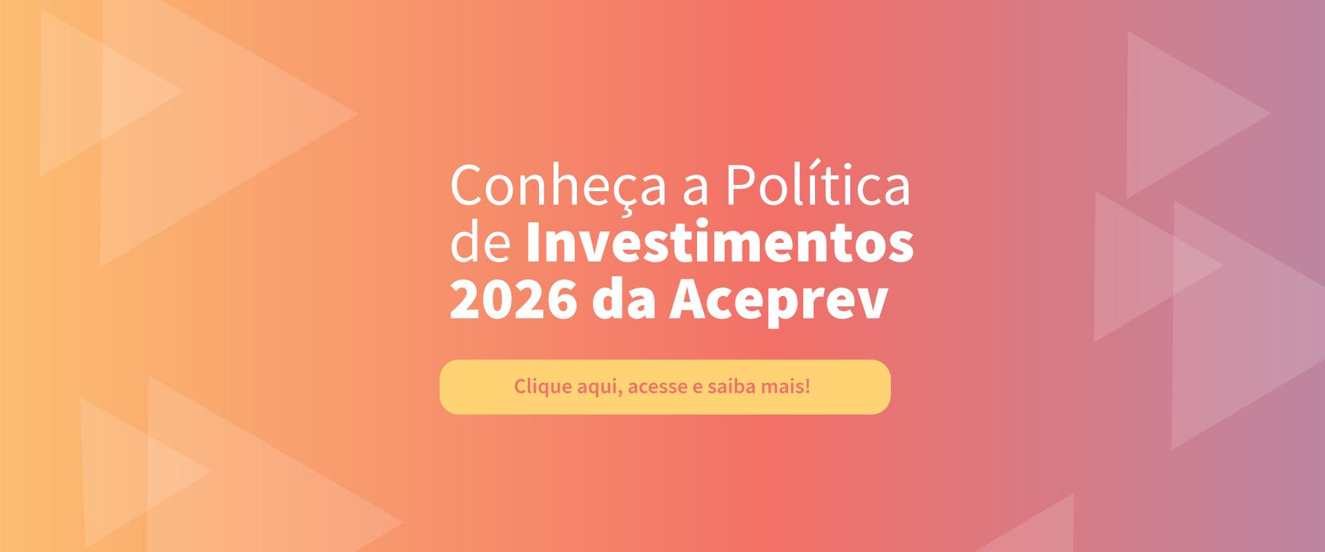 politica investimentos